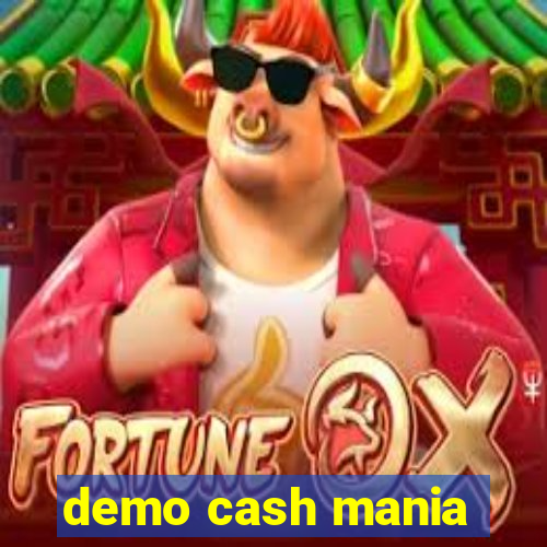 demo cash mania